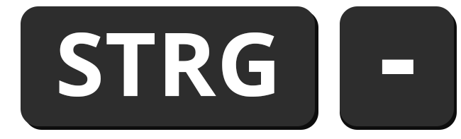 Steuerung Minus zum verkleinern von Texten